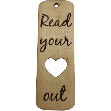 Read Your Heart Out – Wooden Bookmark