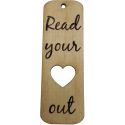 Read Your Heart Out – Wooden Bookmark